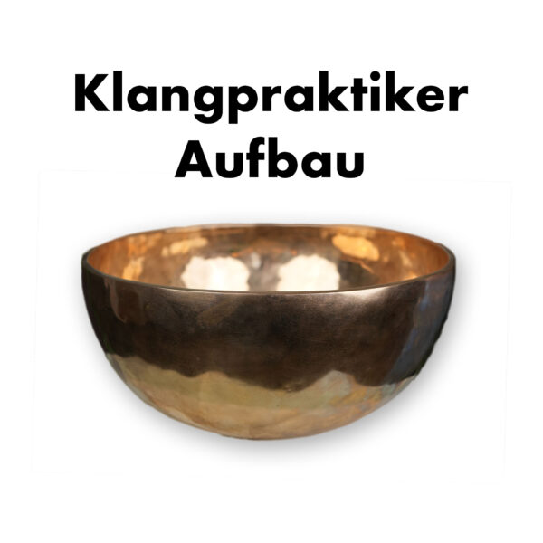 Spiritueller Klangpraktiker Aufbaukurs 2 | Reservierung